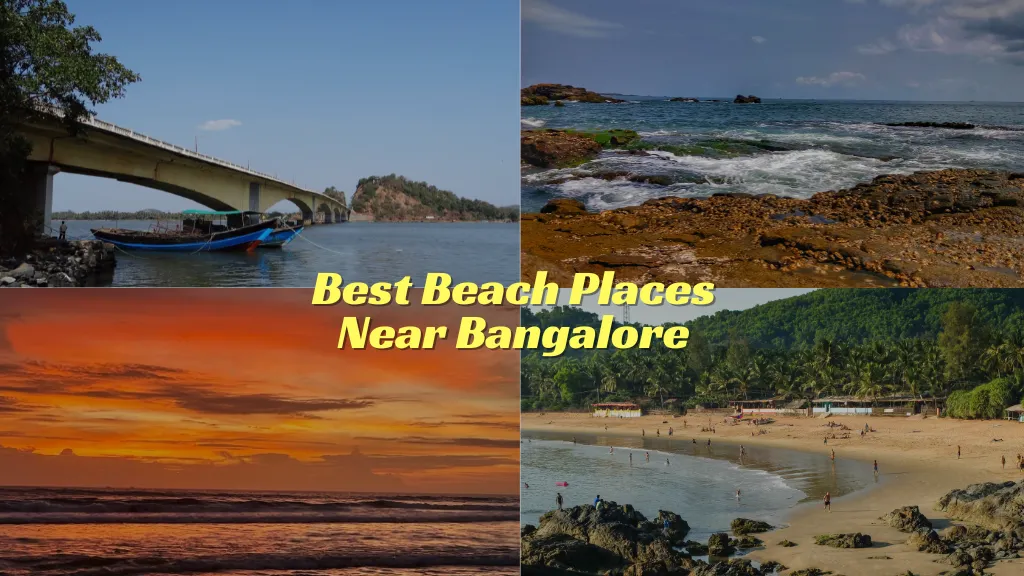 Best Beach Places Near Bangalore