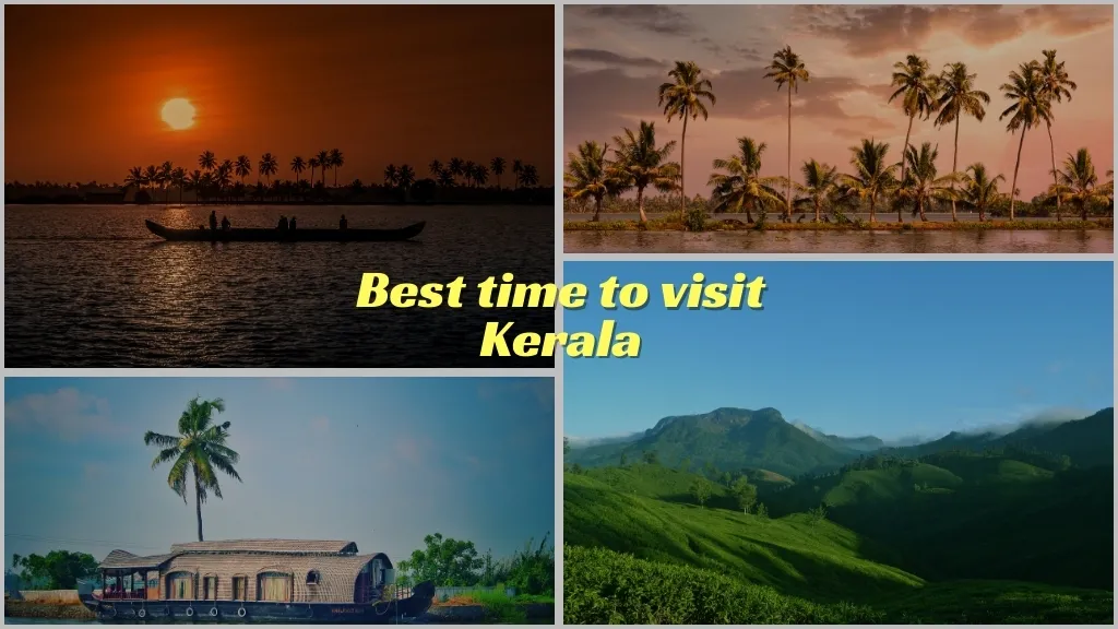 Best time to visit Kerala