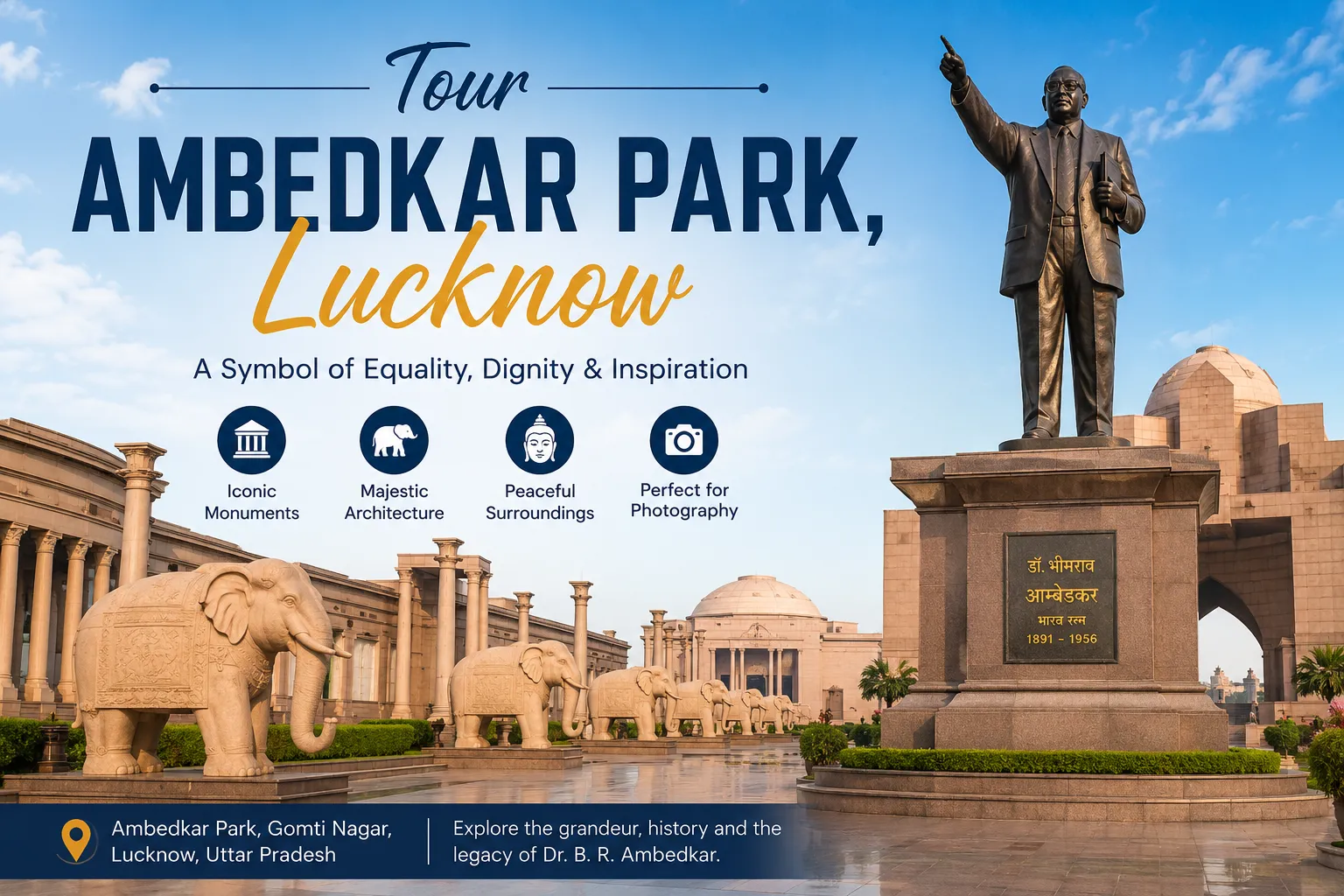 Tour Ambedkar Park, Lucknow