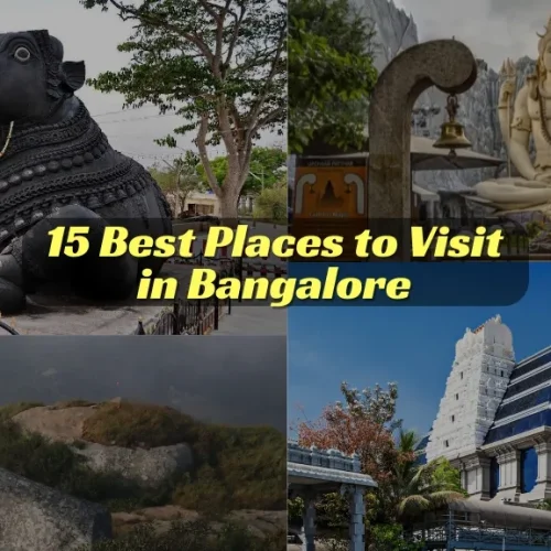 Best Places to Visit in Bangalore